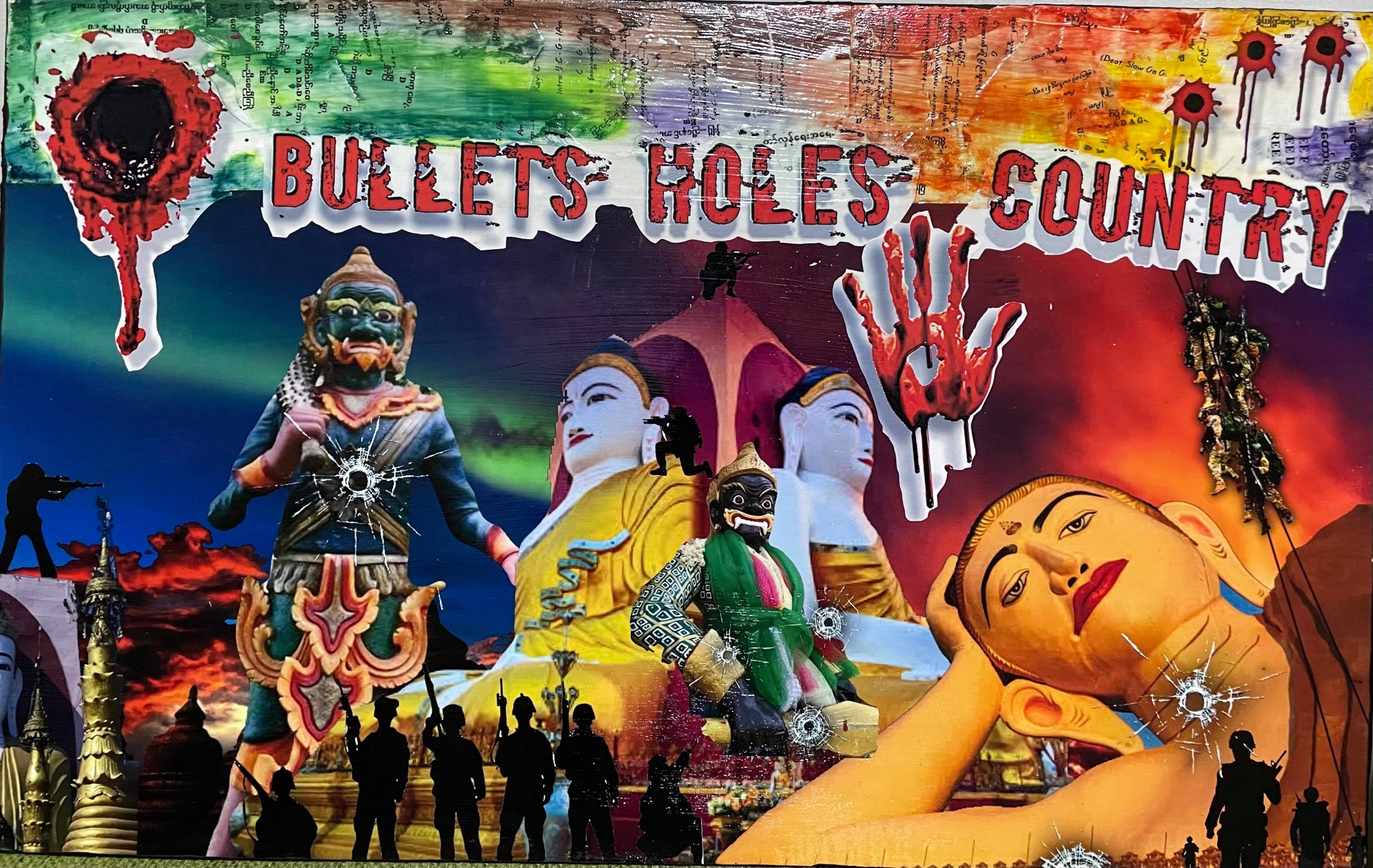 Bullet Holes Country ミャンマー クーデターを止めるために Relations リレーションズ 批評とメディアの実践のプロジェクト